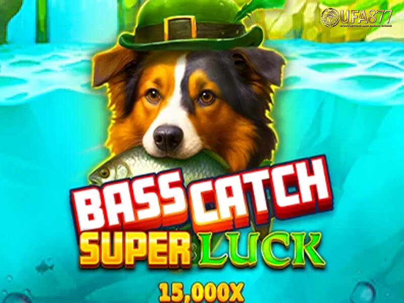 Bass Catch Super Luck
